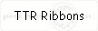 TTR Ribbons